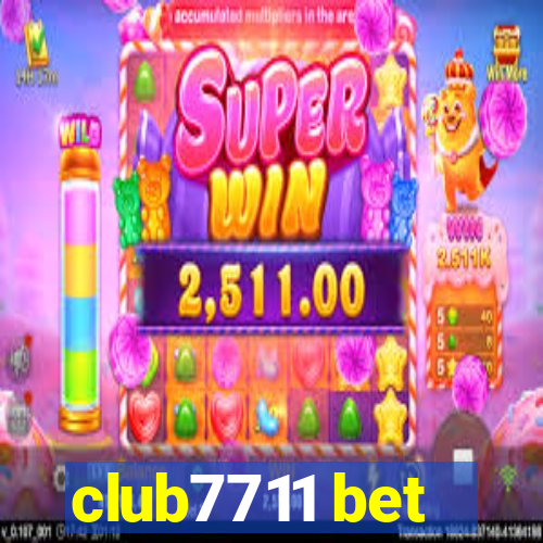 club7711 bet